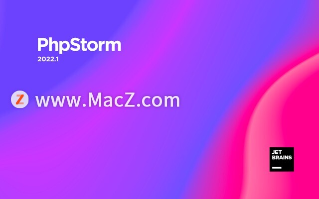 PhpStorm 2022 for Mac(PHP集成开发)2022.1.3激活版 - 图1