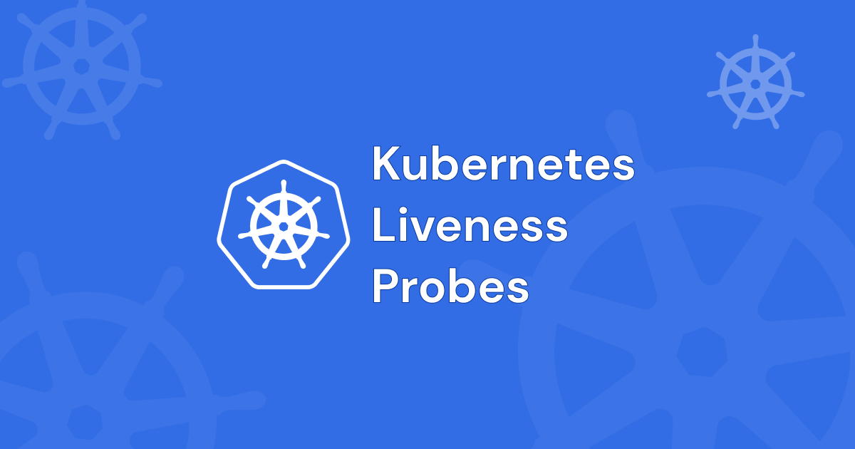 kubernetes-liveness-probes-1687281791644-compressed.png
